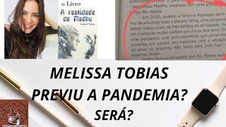 Melissa Tobias previu a Pandemia  A realidade de Madhu [upl. by Labina]