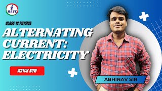 Alternating current  Class 12 Physics  Part  2  By Abhinav Sir [upl. by Udella]