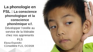 Travailler la phonologie en FLS La conscience phonologique et la conscience phonémique  vf [upl. by Aleris411]