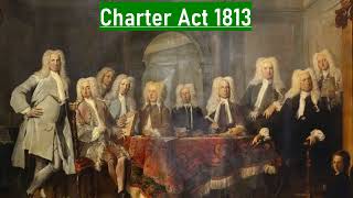 Charter Act 1813 modernhistory uppsc amazingfacts [upl. by Agustin938]