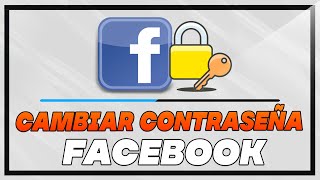 Como Cambiar la Contraseña de Facebook Desde el PC 2024 [upl. by Sharai]