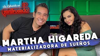 MARTHA HIGAREDA materializadora de sueños  La entrevista con Yordi Rosado [upl. by Morry786]