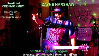 ZAYNE HARSHAW LeapnLizard Live Entertainment OPEN MIC NIGHT HOSTED BY GLENTERTAINMENT [upl. by Oretos]