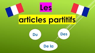 Les articles partitifs  du de la de l et des [upl. by Devaney]