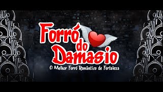 Ai Ai Vou Fazer o que ♫ Forró do Damasio  Dj Wesley [upl. by Ahsela519]