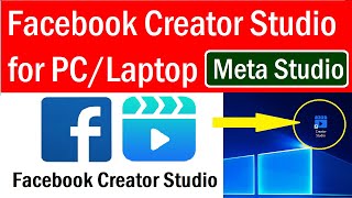 Facebook Creator Studio for PC  How to Add Facebook Creator Studio to Desktop  fbstudio [upl. by Etterb856]