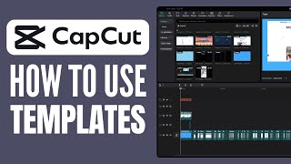 How to Use Templates on CapCut Desktop 2024 [upl. by Schaffer]