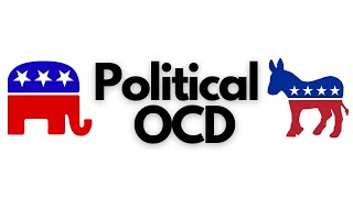 What is quotPolitical OCDquot [upl. by Beattie50]