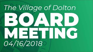 Dolton Board Meeting 41618 [upl. by Fine]