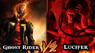 Ghost Rider Vs Lucifer  Who Will Win [upl. by Ajnat181]