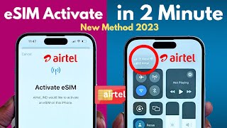 How to Activate Airtel eSIM in iPhone  How to setup Airtel ESIM on iPhone  Airtel eSIM New Method [upl. by Saunderson]