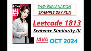 Sentence Similarity III  Leetcode 1813  Java Code  Developer Coder [upl. by Mian517]