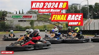 KRD 2024 R8 Funkart Master  FINAL Race Group A  City Karting Shah Alam [upl. by Heall]