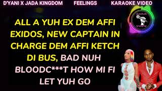 Dyani x Jada  Kingdom Feelings Karaoke video [upl. by Sybil]