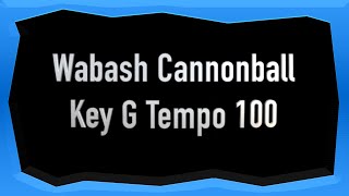 Wabash Cannonball Backing Track [upl. by Larner]