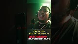 Nanghihinayang by Jerimiah  Eich Abando Cover eichabando nanghihinayang jeremiah opmsongs [upl. by Arret906]