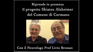 Shiatsu e Alzheimer con il Prof Livio Bressan [upl. by Anawyt]