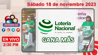 Lotería Nacional Gana Más en VIVO 📺│Sábado 18 de noviembre 2023 [upl. by Ahsienel]