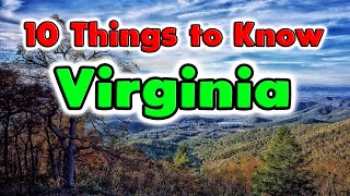 What are 10 Things About Virginia You Need to Know [upl. by Kriss]