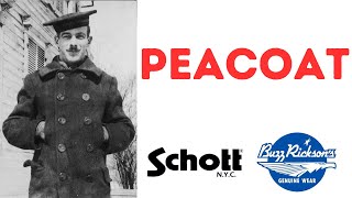 SCHOTT and BUZZ RICKSON´S PEACOAT Review [upl. by Aihtekal]