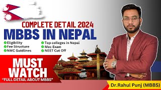 MBBS in Nepal  Complete detail about MBBS 2024  NEET CUTOFF MBBSNepal mbbsabroad [upl. by Utham331]