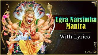 Ugra Narasimha Mantra With Lyrics  नृसिंह मंत्र  Powerful Sri Narasimha Mantra  Devotional Mantra [upl. by Kieryt297]