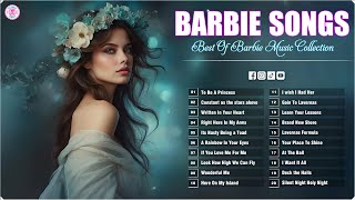 Top Barbies Best Classic Songs Of All Time 👒 The Worlds Best Classic Songs About Barbie [upl. by Carmen390]