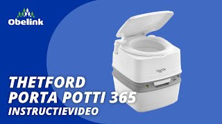 Thetford Porta Potti 365 gebruiksaanwijzing  Instructievideo  Obelink [upl. by Kimitri]