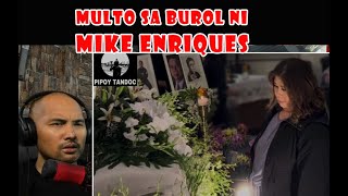 MAY MULTO SA BUROL NI MIKE ENRIQUES [upl. by Yedoc916]