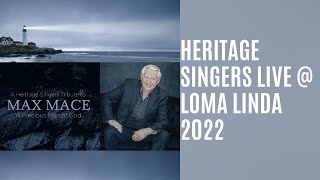 Heritage Singers at Loma Linda University Church 2022 [upl. by Yirinec]