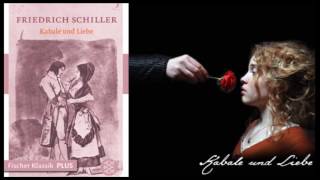 Friedrich Schiller  Kabale und Liebe  Hörbuch [upl. by Aennyl656]