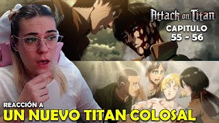 UN NUEVO TITAN COLOSAL  REACCIÓN A SHINGEKI NO KYOJIN POR PRIMERA VEZ  55  56 [upl. by Mauro]