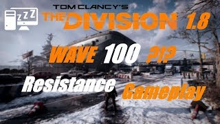 The Division 18 Resistance Highlights [upl. by Alleroif]