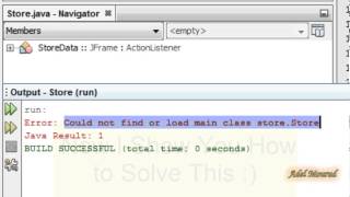 Solved NetBeans Could not find or load main class [upl. by Hort]