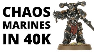 Chaos Space Marines in Army Overview Warhammer 40K  Codex Rules Review and Tactics [upl. by Leissam]