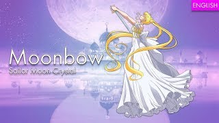 Sailor Moon Crystal  quotMoonbowquot  English  MopTop [upl. by Acessej421]