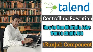 36How to use tRunJob Component to run multiple child jobs in Talend l Controlling Execution [upl. by Tannenwald247]