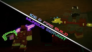 The Mungus Servant Build  Ice amp Fire Build DOT Mini Sustain etc  Roblox Voxlblade [upl. by Nerwal]