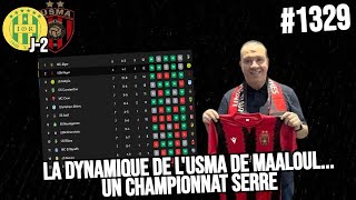 1329 JSK  USMA J2 ANALYSE DE LA DYNAMIQUE DE LUSMA DE MAALOUL 433 OU 4231 LIGUE 1 [upl. by Novla6]