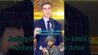 Richest Actor Who Started Their Career Between 19901999 bollywood srk akshaykumar ajaydevgan [upl. by Hickey]