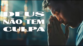 Louvor  Deus Não Tem Culpa  Pastor Carlos Barbosa [upl. by Assetnoc]