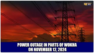 POWER OUTAGE IN PARTS OF WOKHA ON NOVEMBER 12 2024 [upl. by Nellie573]