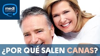 ¿Por qué a unas personas les salen canas y a otras no MediConsultas [upl. by Smeaj]