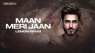 Maan Meri Jaan  King  DJ Lemon Remix [upl. by Emoraj971]