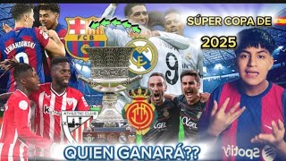 ASÍ SE JUGARÁ LA SUPERCOPA DE 🇪🇸  SE JUGARÁ EN ENERO DEL 2025 quien ganara [upl. by Atilrac]