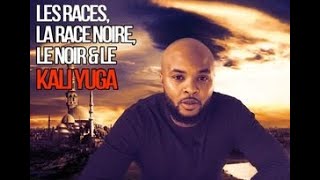 Daoud  LES RACES LA RACE NOIRE LE NOIR ET LE KALI YUGA kaliyuga racenoire race caste [upl. by Lednam764]