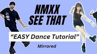 NMIXX See That Mirrored Dance Tutorial  Kpop Step By Step nmixx [upl. by Ananna]