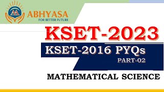 KSET2016 MATHEMATICAL SCIENCE SOLUTIONS  PRASANNA SIR  PART02 [upl. by Gilliam]