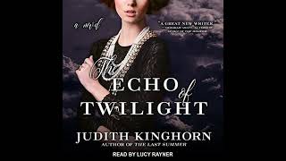 The Echo of Twilight Audiobook by Judith Kinghorn [upl. by Ztirf805]