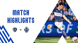 HIGHLIGHTS Sporting Kansas City vs Vancouver Whitecaps FC  July 01 2023 [upl. by Arnst]